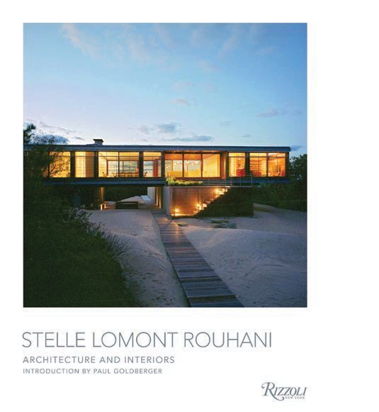 The cover of Stelle Lomont Rouhani: Architecture and Interiors. PHOTO BY JOSE HEVIA